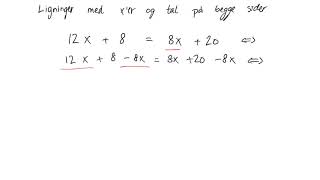 Ligninger med x’er og tal på begge sider [upl. by Ynar]