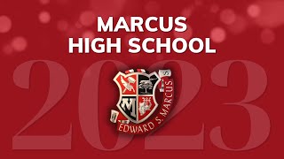 Marcus HS Graduation 2023 [upl. by Xxam820]