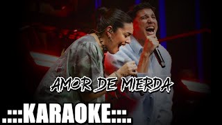 Q Lokura Angela Leiva Amor de mierda  KARAOKE PREM ♪ [upl. by Nivri]