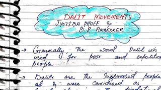 Dalit movementsjyotiba phule and BR Ambedkar dalit movements modern history handwritten notes [upl. by Certie291]