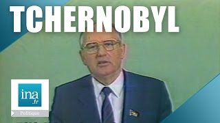 Tchernobyl  Le discours de Mikhaïl Gorbatchev  Archive INA [upl. by Tonie]