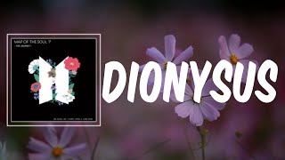 Dionysus Lyrics  BTS [upl. by Dwaine475]