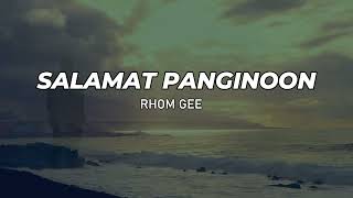 Salamat Panginoon  RHOM GEE [upl. by Anneres]