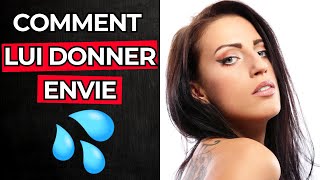 Comment DONNER ENVIE à une fille de coucher avec vous [upl. by Keller]