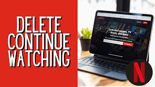 How To Delete Continue Watching On Netflix  Full Guide [upl. by Jude]