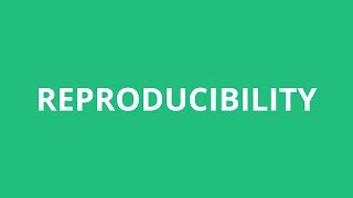 How To Pronounce Reproducibility  Pronunciation Academy [upl. by Irollam62]