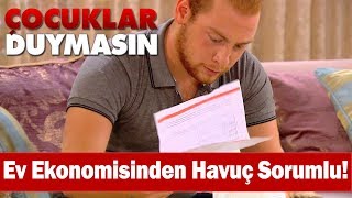 Ev ekonomisinden Havuç sorumlu  Çocuklar Duymasın [upl. by Namialus]