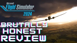 Microsoft Flight Simulator 2024  Brutally Honest Review [upl. by Niobe956]