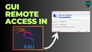 Enable GUI Remote Access in Kali Linux  Kali Linux Tutorial [upl. by Annel]