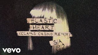 Sia  Elastic Heart Clams Casino Remix  Official Audio [upl. by Esten]