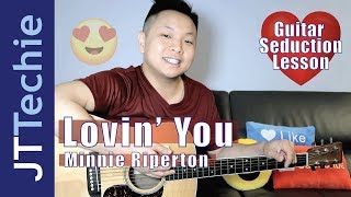 How to Play Lovin You by Minnie Riperton on Acoustic Guitar  No Capo  Guitar Seduction 💖 [upl. by Nilesoj]