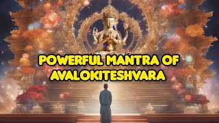 Karma Purifying Long Mantra of Avalokiteshvara ⚛️⚜️ [upl. by Shargel]