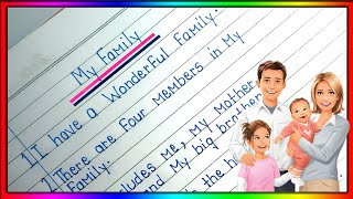 10 Lines Essay On My Family In English 10 Lines On My FamilyMy Family Essay Essay On My Family l [upl. by Attaymik]