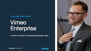 Vimeo Enterprise Your Single Solution for Video [upl. by Yentterb]