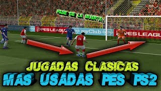 PES PS2  MEJORES JUGADAS CLÁSICAS MAS USADAS RECOPILACIÓN [upl. by Doerrer419]