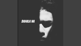 Bahala Na [upl. by Leivad]