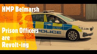 HMP BELMARSH  Prison Officers R Revolting [upl. by Nosahc849]