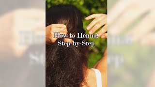 How to Henna Your Hair StepByStep [upl. by Latsyrk540]