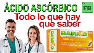 ACIDO ASCORBICO Para qué Sirve Cómo se toma y todo lo que hay que saber ¡Medicamento Seguro👨‍🔬💊 [upl. by Eneluj122]