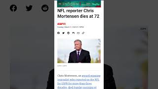 Awardwinning ESPN NFL reporter Chris Mortensen dies at 72 espn sports nfl espn football sport [upl. by Netti]