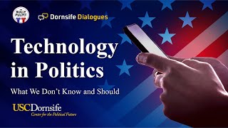 Technology in Politics What We Don’t Know and Should [upl. by Zehc143]