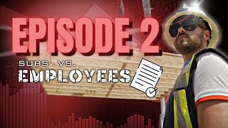 SUBCONTRACTORS VS EMPLOYEE [upl. by Remle901]