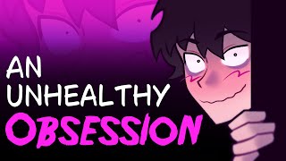 An Unhealthy Obsession  OC Animation [upl. by Reffinnej]