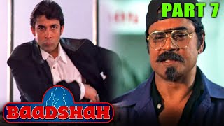 Baadshah 1999 Part 9 l Blockbuster Hindi Movie Shah Rukh Khan Twinkle Deepshikha Johnny Lever [upl. by Caundra434]