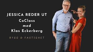 07  Jessica reder ut CoClass med Klas Eckerberg [upl. by Essej]