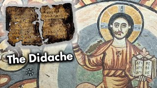 The Didache  Another Book That Almost Made It Into the Bible [upl. by Edahsalof]