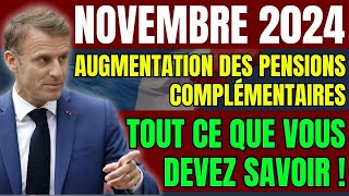 Novembre 2024  Augmentation des pensions complémentaires – Tout ce que vous devez savoir [upl. by Kayle36]