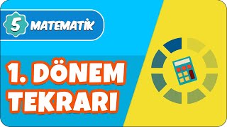 5Sınıf Matematik 1Dönem Full Tekrar 📝 [upl. by Akirrehs136]