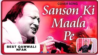 Sanson Ki Mala  Nusrat Fateh Ali Khan  Qawwali Cover  Anil Gupta  FIZAAEFANKAAR [upl. by Llednol]