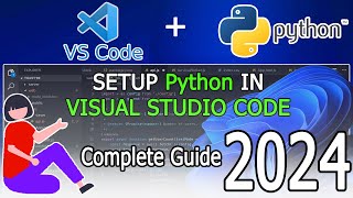 How to run Python in Visual Studio Code on Windows 1011  2024 Update  Python Developers [upl. by Iruj71]