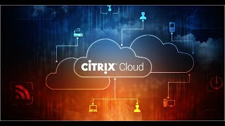 Citrix Cloud Administration A Comprehensive Guide [upl. by Sugirdor639]