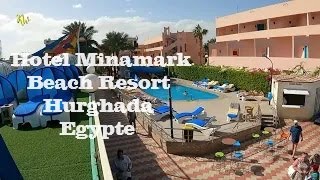 Hotel Minamark Beach Resort Hurghada Egypte 2024 [upl. by Esikram343]