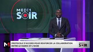 Protocole daccord pour renforcer la collaboration entre le Maroc et lOCDE [upl. by Singer]