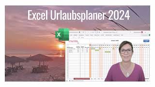 EXCEL Vorlage 2024 Urlaubsplaner inkl Resturlaubsermittlung Ferien Feiertage Wochenenden [upl. by Teria]