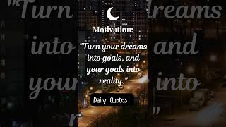 quotHow to Turn Your Dreams into Achievable Goals and Make Them a Realityquot motivationalquotes [upl. by Anauqcaj]