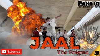 Jaal The Enigma Part 01  Short movie  wab series  New Action video  full series viral action [upl. by Tessi]