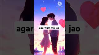 Agar Tum Mil Jao zamana shortsongoldisgoldhindisongviral [upl. by Etnor]