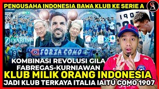 Tim Kasta Terendah Paling Gaje yang ke Serie A Berkat Pengusaha Indonesia Kronologi Como Promosi [upl. by Kappenne]