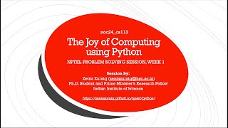 NPTEL noc24cs113 The Joy of Computing using Python Problem Solving Week 1 [upl. by Ahtinak]