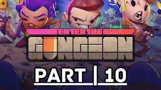 Twitch Livestream  Enter The Gungeon  Part 10 [upl. by Jeanine]