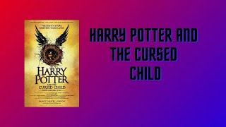 Harry Potter And The Cursed Child Full AUDIO BOOK [upl. by Nahtaj58]