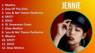 JENNIE 2024 MIX Top Hits  Mantra One Of The Girls ‘you amp Me’ Dance Performance SPOT [upl. by Damalis]