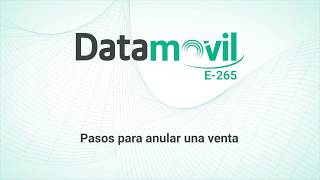 Datamóvil E265  Anular Transacción [upl. by Susannah]