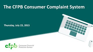 Webinar The CFPB consumer complaint system — consumerfinancegov [upl. by Searby]