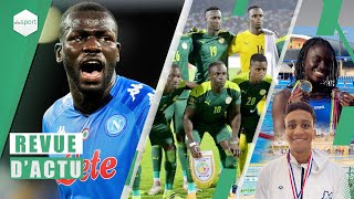 Revue  Le calendrier des éliminatoires CAN 2023 modifié Koulibaly optimiste pour Naples Ngalla [upl. by Aiket]