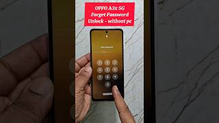 Forgot Password Oppo A3x  Heres the Solution Remove All Screen Locks on Oppo A3x  Without PC [upl. by Kosiur150]